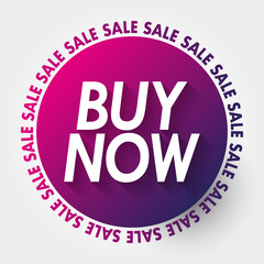 BUY NOW sale word cloud collage, business concept background