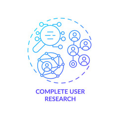 Complete user research blue gradient concept icon. Pricing strategy abstract idea thin line illustration. Gather customer insights. Isolated outline drawing. Roboto-Medium, Myriad Pro-Bold fonts used