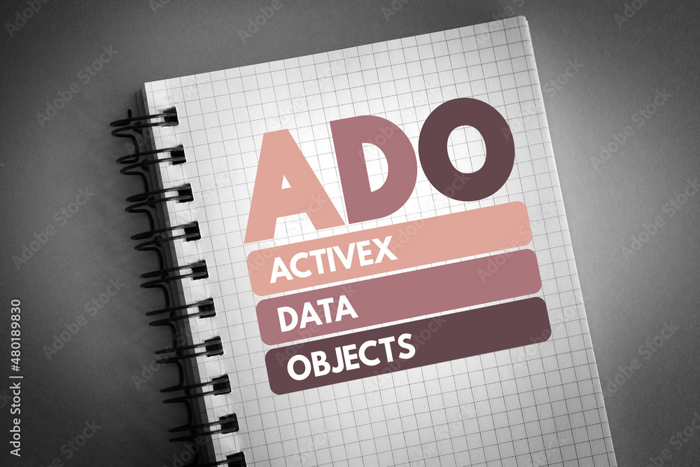Poster ado - activex data objects acronym on notepad, technology concept background