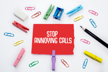 Text sign showing Stop Annoying Calls