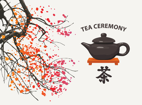 Vector banner on the theme of tea with tree branches, a brown teapot, the inscription Tea ceremony and a hieroglyph. Japanese or Chinese character, which translates as Tea
