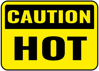 Caution hot sign. Black, Yellow background warning label. Symbols safety for hospitals and medical businesses.