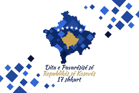 Translation: Independence Day of Kosovo, February 17. vector illustration. Suitable for greeting card, poster and banner - Powered by Adobe