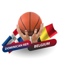 Basketball competition match, national teams dominican republic vs belgium