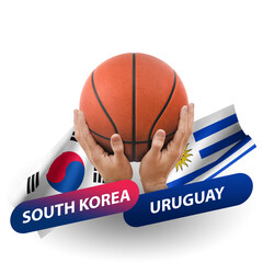 Basketball competition match, national teams south korea vs uruguay