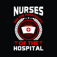 nurses are the hospitality of the hospital