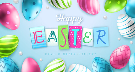 Holiday Easter background with colorful easter eggs. Typography design. Top view. Greeting card or poster. Vector illustration