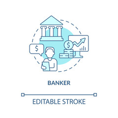 Banker turquoise concept icon. Financial assistance. Business careers abstract idea thin line illustration. Isolated outline drawing. Editable stroke. Roboto-Medium, Myriad Pro-Bold fonts used