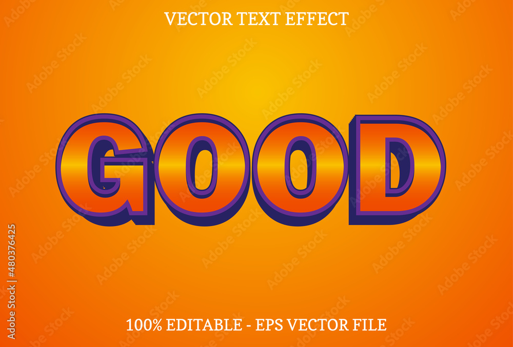 Poster good text effect with orange color. design for templates.