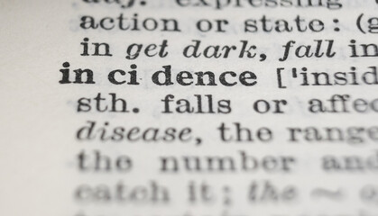 Incidence dictionary definition close-up. Shallow depth of field.