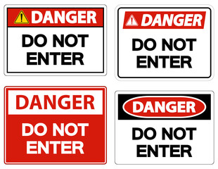 Fototapeta premium Danger Do Not Enter Symbol On White Background