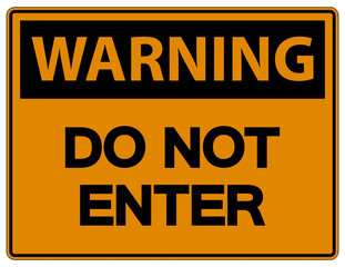 Warning Do Not Enter Symbol On White Background