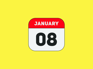 January 08 text calendar reminder. 8thJanuary daily calendar icon template