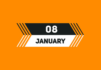 January 08 text calendar reminder. 8thJanuary daily calendar icon template