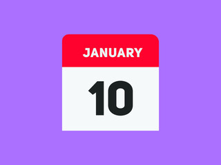January 10 text calendar reminder. 10th January daily calendar icon template

