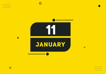 January 11 text calendar reminder. 11th January daily calendar icon template

