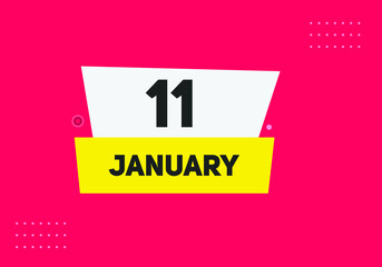 January 11 text calendar reminder. 11th January daily calendar icon template

