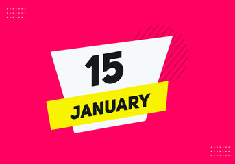 January 15 text calendar reminder. 15th January daily calendar icon template