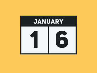 January 16 text calendar reminder. 16th January daily calendar icon template