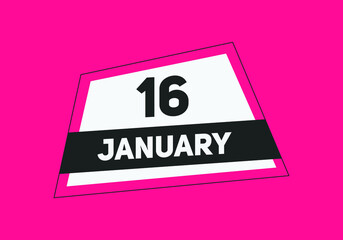 January 16 text calendar reminder. 16th January daily calendar icon template