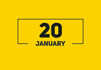 January 20 text calendar reminder. 20th January daily calendar icon template
