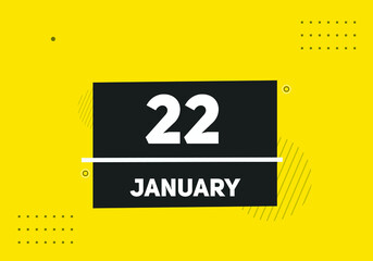 January 22 text calendar reminder. 22th January daily calendar icon template
