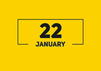 January 22 text calendar reminder. 22th January daily calendar icon template
