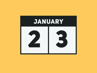 January 23 text calendar reminder. 23th January daily calendar icon template
