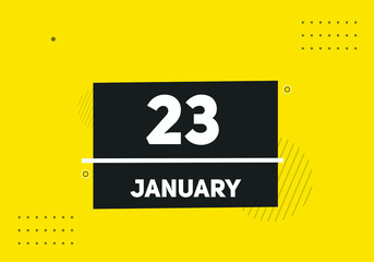 January 23 text calendar reminder. 23th January daily calendar icon template

