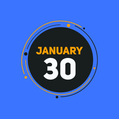 January 30 text calendar reminder. 30th January daily calendar icon template