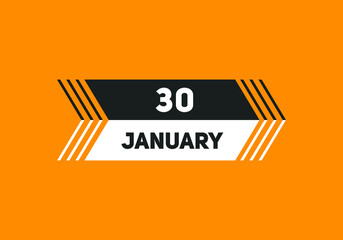 January 30 text calendar reminder. 30th January daily calendar icon template