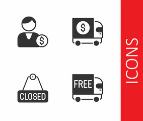 Set Free delivery service, Buyer, Hanging sign with text Closed and Armored truck icon. Vector