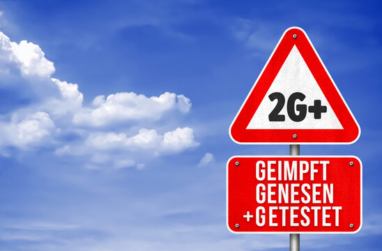 2G Plus Schutzmaßnahme gegen Corona - nur für geimpfte, genesene und zusätzlich getestete