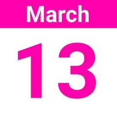 March thirteenth day white and pink calendar illustration. March 13th on a calendar in white and pink color.