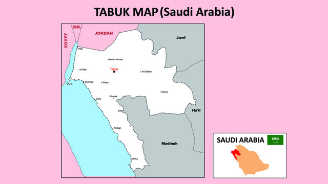 Tabuk map. Political map of Tabuk. Tabuk Map of Saudi Arabia with white color.
