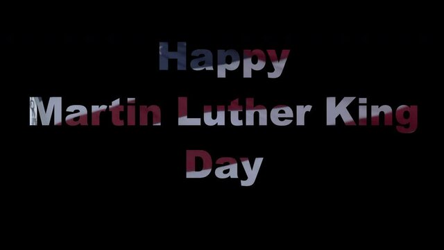 Happy MLK Day With The American Flag Under the Letters