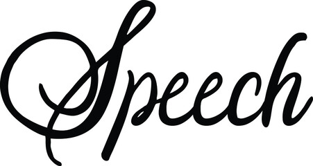 Speech Cursive Text Lettering Typography