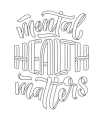 Lettering slogan about therapy. Funny quote for blog, poster and print design. Modern calligraphy text. Mental healthcare