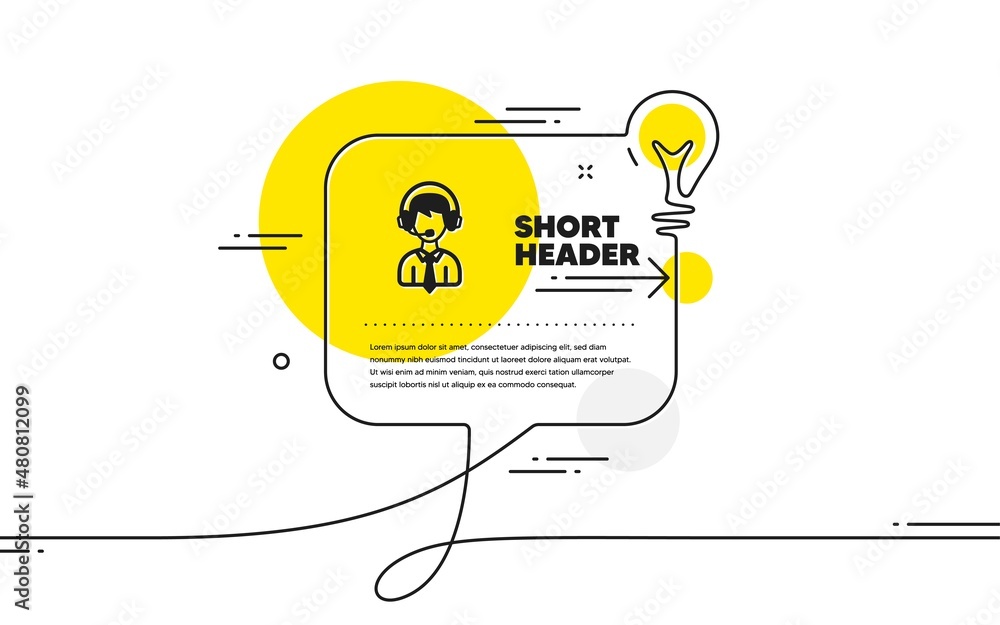 Poster shipping support icon. continuous line idea chat bubble banner. delivery manager sign. logistics hel