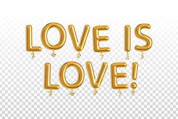 Vector realistic isolated golden balloon text of Love is Love on the transparent background. Concept of Valentine's Day.