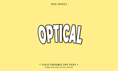 Optical style editable text effect	