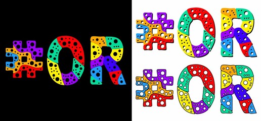 Hashtag #OR set. Multicolor bright funny cartoon colorful doodle bubble isolated text. Rainbow colors. Hashtag #OR is abbreviation for the US American state Oregon for print, social network.