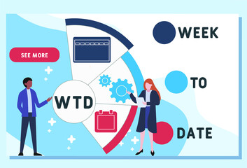 WTD - Week To Date acronym. business concept background.  vector illustration concept with keywords and icons. lettering illustration with icons for web banner, flyer