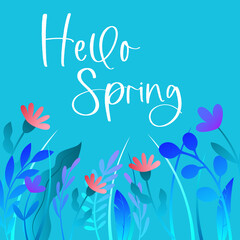 Postcard, poster. Hello spring. Beautiful illustration on a blue background.