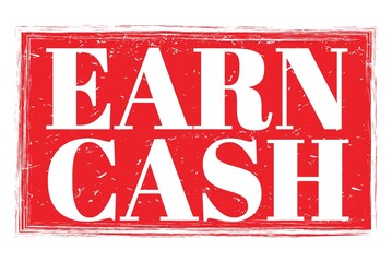 Fototapeta premium EARN CASH, words on red grungy stamp sign