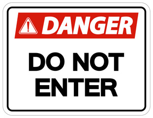 Danger Do Not Enter Symbol On White Background