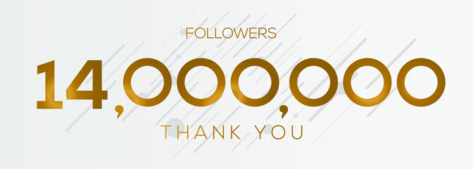 14000000 followers thank you celebration, 14 Million followers template design for social network and follower, Vector illustration.