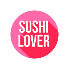Sushi Lover Japanese Cuisine Icon Design Vector
