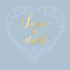 Hand drawn lettering Save the Date inside heart with floral ornaments. Happy Valentine day template. For cards, invitations, prints etc.
