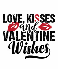 Love Kisses and Valentine Wishes handwritten valentine quote with white background